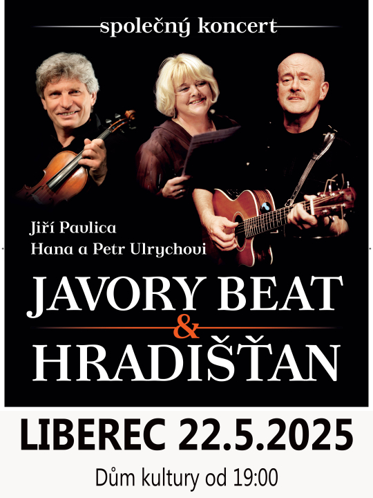 Jiří PavlicHradišťan & Hana a Petr Ulrychovi, Javory Beat